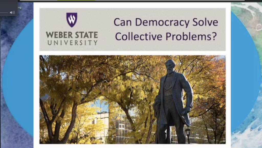 Dr. Leah Murray presented "Can Democracy Solve Collective Problems?" for Voter Education Week as part of the Climate Change and Culture Shift series