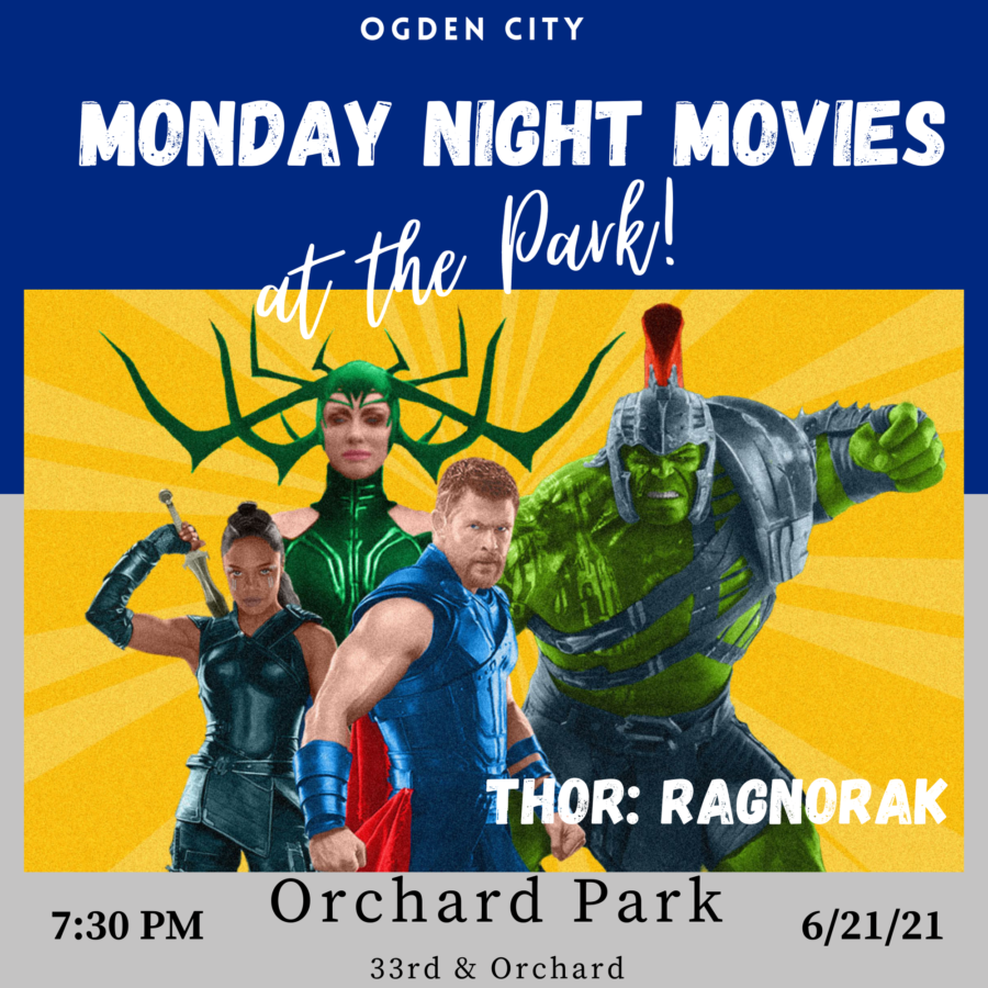 The next movie in the Monday Night Movies series will be Thor: Ragnarok at Orchard Park on June 21. Photo credit: Ogden City Arts, Culture and Events