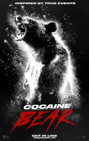 An official movie poster for Universal Pictures Cocaine Bear.